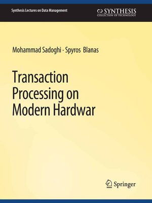 cover image of Transaction Processing on Modern Hardware